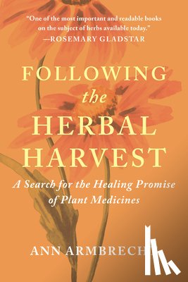 Armbrecht, Ann - Following the Herbal Harvest