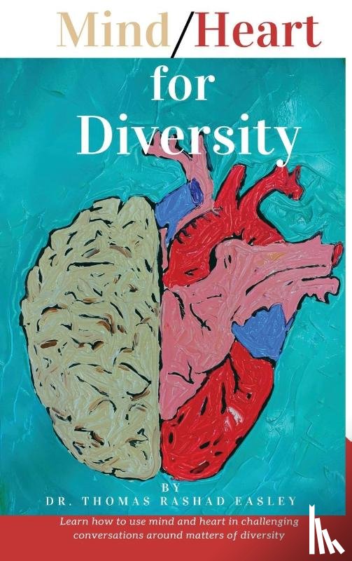 Easley, Thomas Rashad - Mind/Heart for Diversity