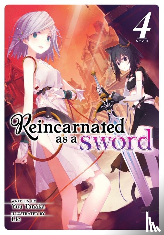 Yuu Tanaka - Reincarnated as a Sword (Light Novel) Vol. 4