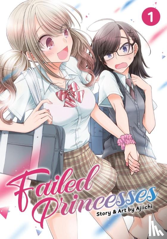 Ajiichi - Failed Princesses Vol. 1