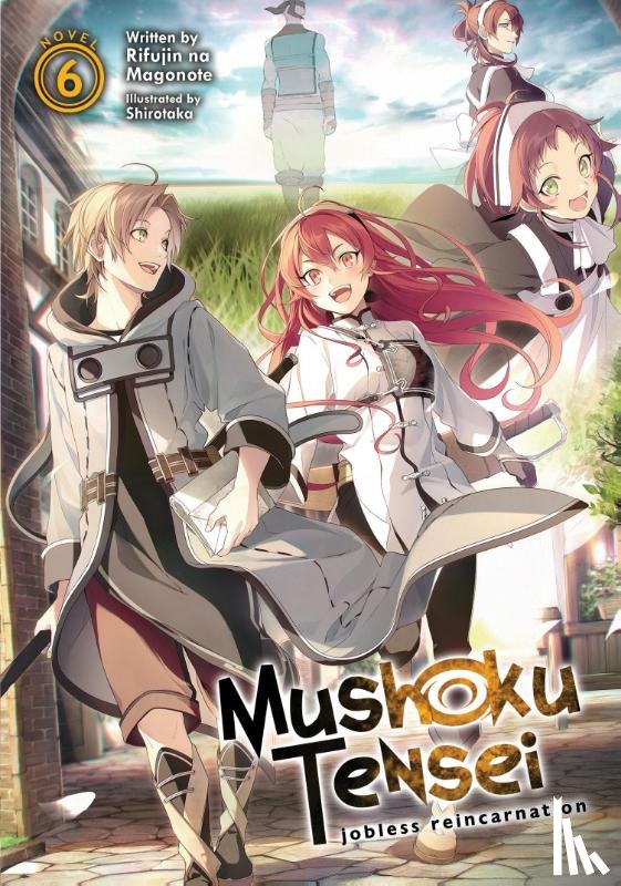 Magonote, Rifujin Na - Mushoku Tensei: Jobless Reincarnation (Light Novel) Vol. 6