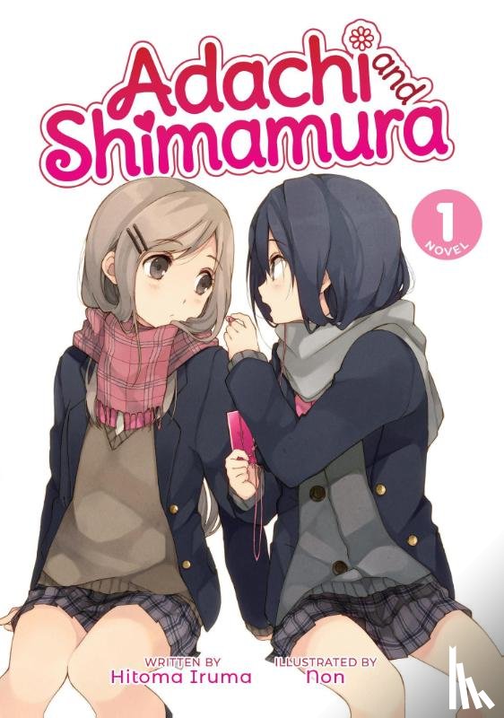 Iruma, Hitoma - Adachi and Shimamura (Light Novel) Vol. 1