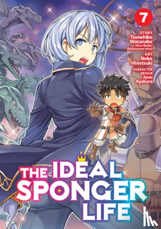 Watanabe, Tsunehiko - The Ideal Sponger Life Vol. 7