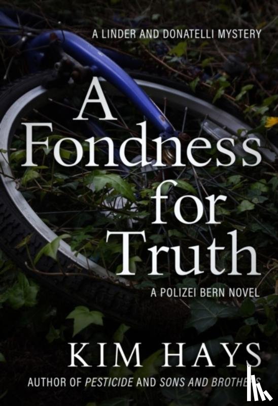 Hays, Kim - A Fondness for Truth