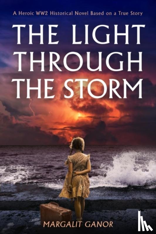 Ganor, Margalit - The Light Through the Storm