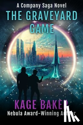 Baker, Kage - The Graveyard Game