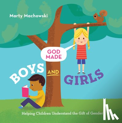 Machowski, Marty - GOD MADE BOYS & GIRLS
