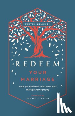 Solomon, Curtis - Redeem Your Marriage