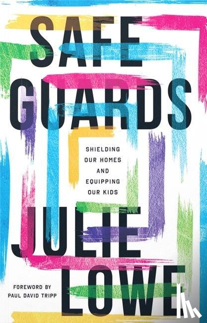 Lowe, Julie - Lowe, J: Safeguards
