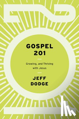 Dodge, Jeff - Gospel 201