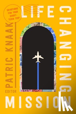 Knaak, Patric - Life-Changing Mission