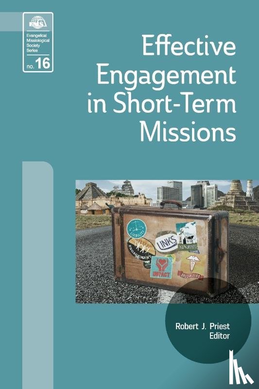  - Effective Engagement in Short-Term Missions