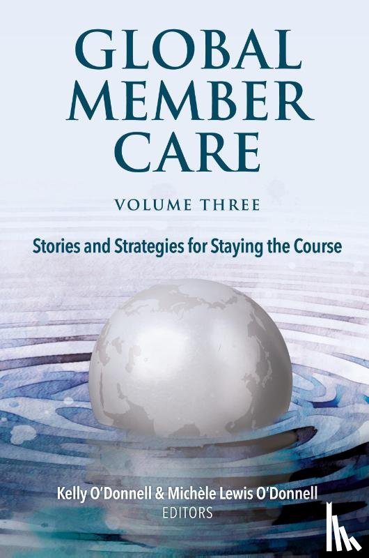 O'Donnell, Kelly, Lewis O'Donnell, Michèle - Global Member Care Volume 3