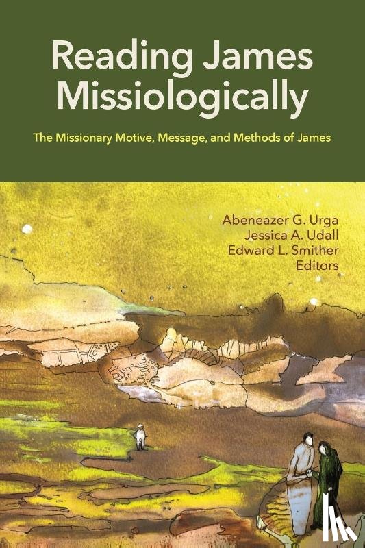  - Reading James Missiologically