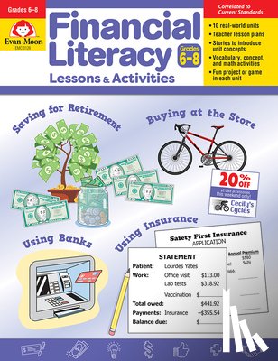 Evan-Moor Educational Publishers - Financial Literacy Lessons and Activities, Grade 6 - 8 Teacher Resource