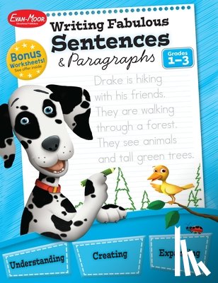 Evan-Moor Educational Publishers - Writing Fabulous Sentences and Paragraphs, Grade 1 - 3 Teacher Resource