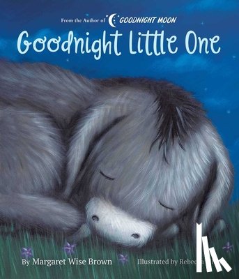 Brown, Margaret Wise - Goodnight Little One