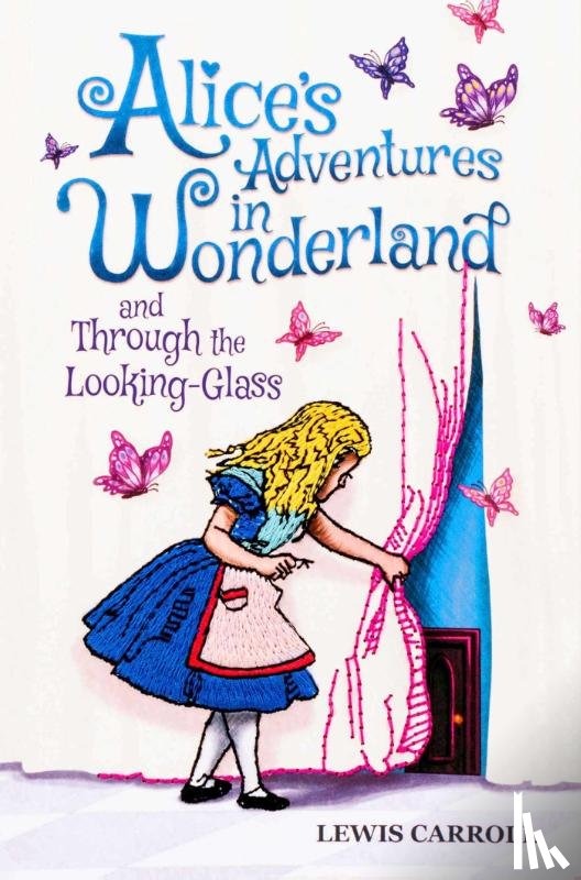 Carroll, Lewis - Alice's Adventures in Wonderland and Through the Looking-Glass (Keepsake Edition)