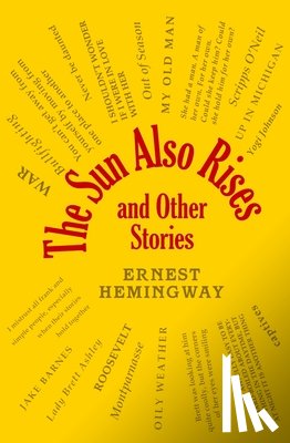 Hemingway, Ernest - The Sun Also Rises and Other Stories