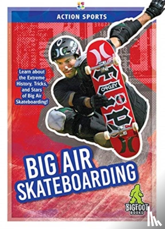 A Hale, K - Big Air Skateboarding