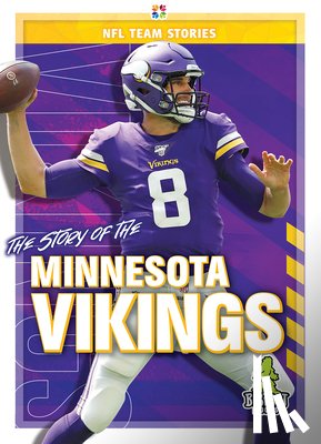 Ellenport, Craig - The Story of the Minnesota Vikings