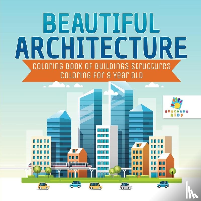 Educando Kids - Beautiful Architecture - Coloring Book of Buildings Structures - Coloring for 9 Year Old