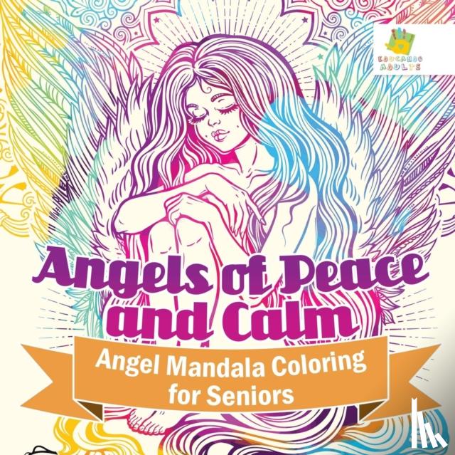 Educando Adults - Angels of Peace and Calm Angel Mandala Coloring for Seniors