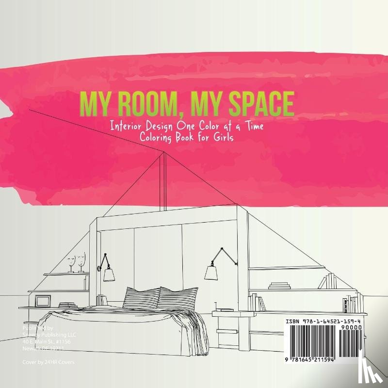 Educando Kids - My Room, My Space Interior Design One Color at a Time Coloring Book for Girls