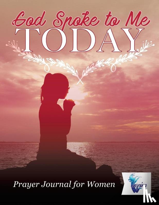 Inspira Journals, Planners & Notebooks - God Spoke to Me Today Prayer Journal for Women