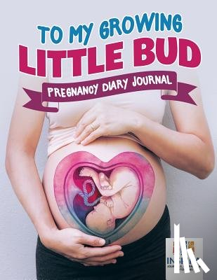 Inspira Journals, Planners & Notebooks - To My Growing Little Bud Pregnancy Diary Journal