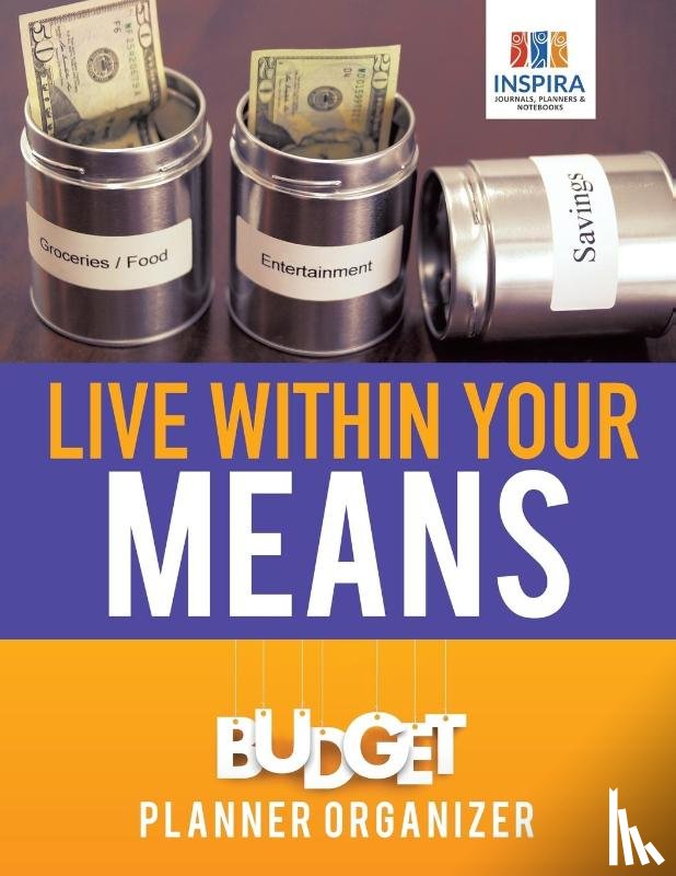 Inspira Journals, Planners & Notebooks - Live Within Your Means Budget Planner Organizer