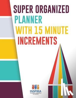 Inspira Journals, Planners & Notebooks - Super Organized Planner with 15 Minute Increments