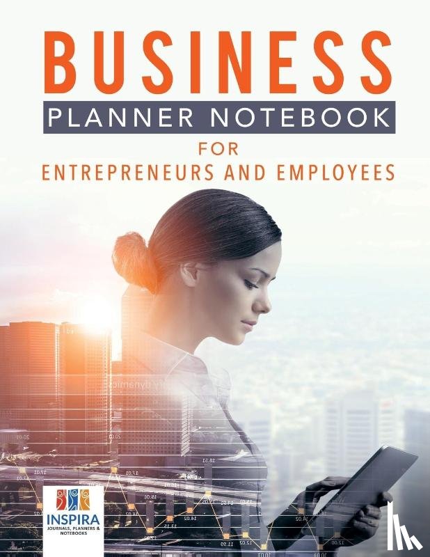 Inspira Journals, Planners & Notebooks - Business Planner Notebook for Entrepreneurs and Employees