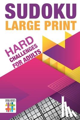 Senor Sudoku - Sudoku Large Print Hard Challenges for Adults