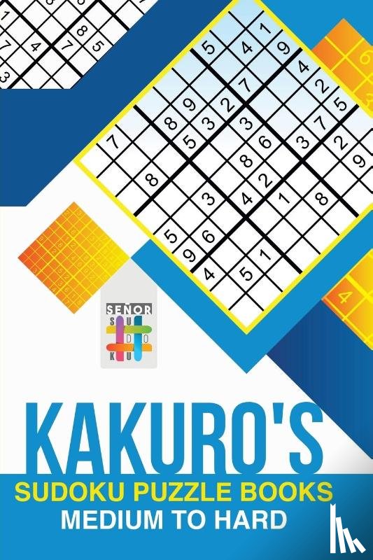 Senor Sudoku - Kakuro's Sudoku Puzzle Books Medium to Hard
