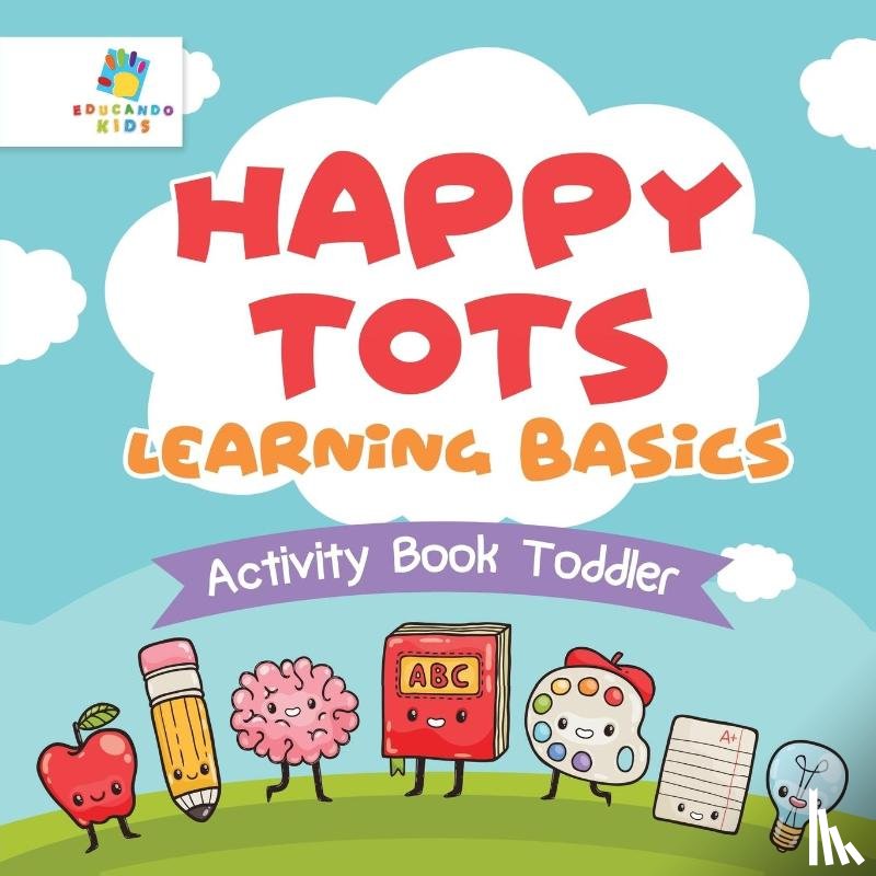 Educando Kids - Happy Tots Learning Basics Activity Book Toddler