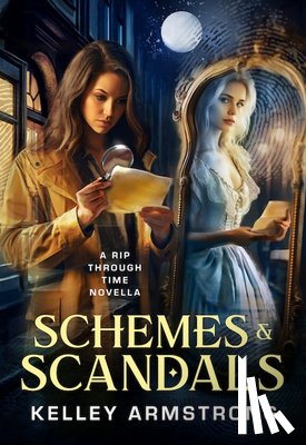 Armstrong, Kelley - Schemes & Scandals