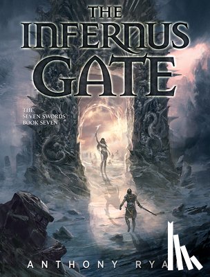 Ryan, Anthony - The Infernus Gate