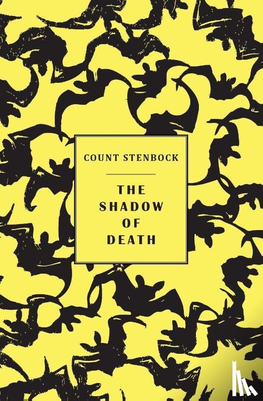 Stenbock, Count, Stenbock, Eric, Stenbock, Stanislaus - The shadow of death
