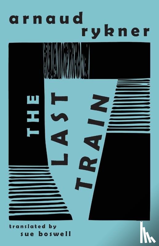 Rykner, Arnaud - The Last Train
