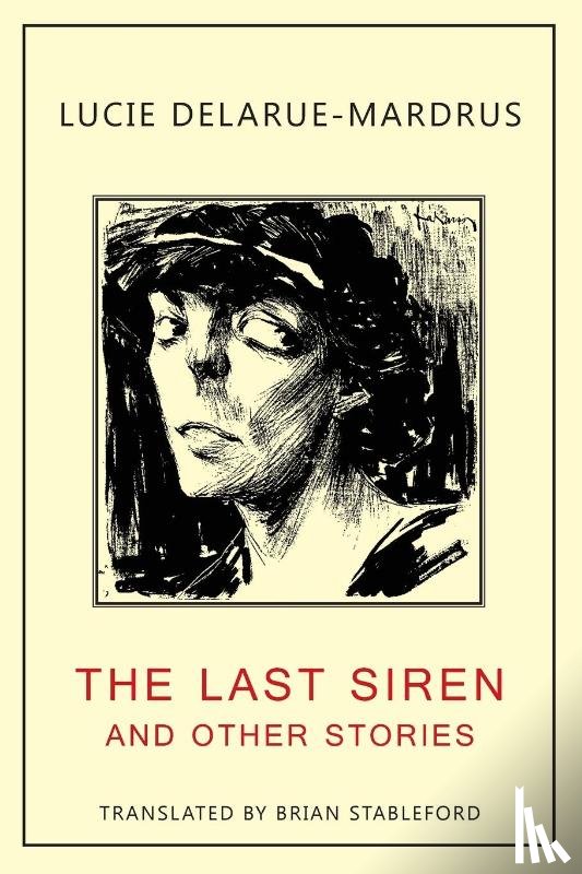 Delarue-Mardrus, Lucie - The Last Siren