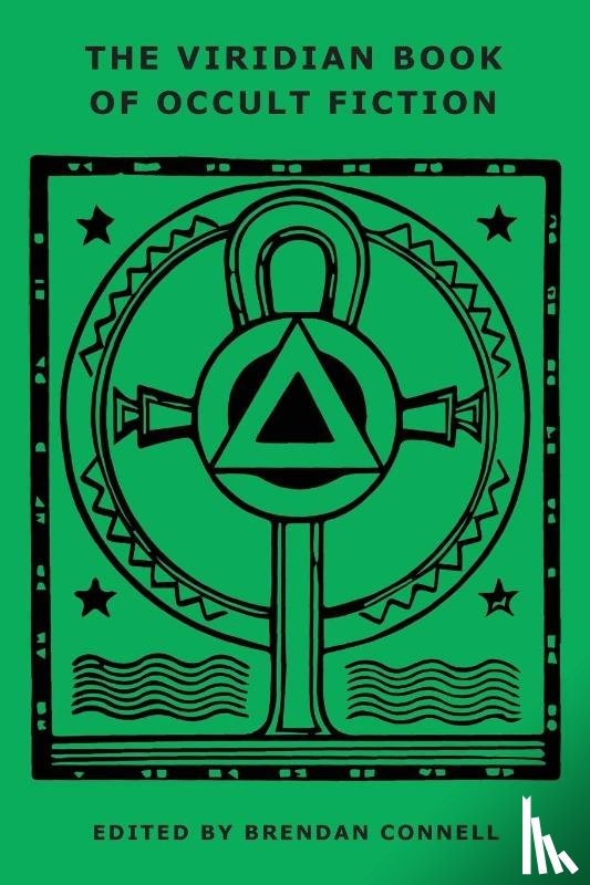 Beverly Randolph, Paschal, Poe, Edgar Allan - The Viridian Book of Occult Fiction