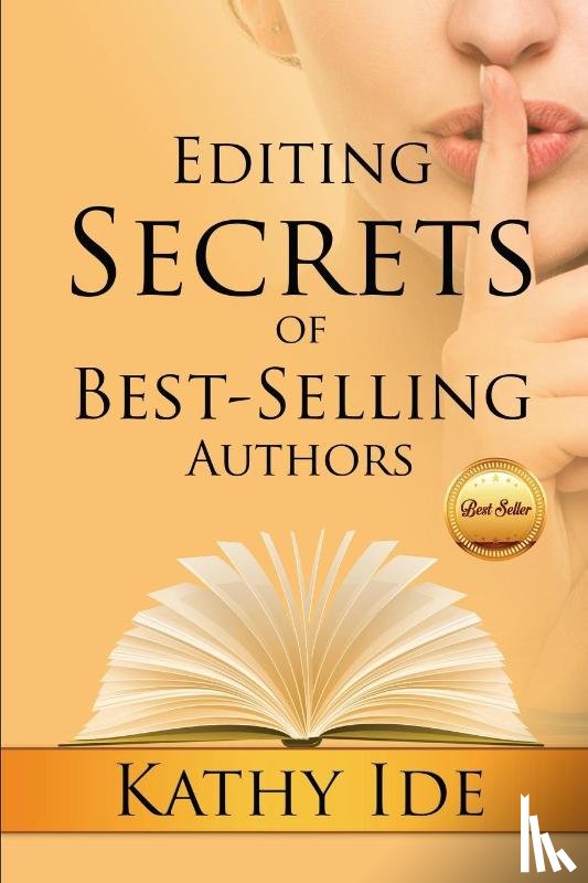 Ide, Kathy - Editing Secrets of Best-Selling Authors