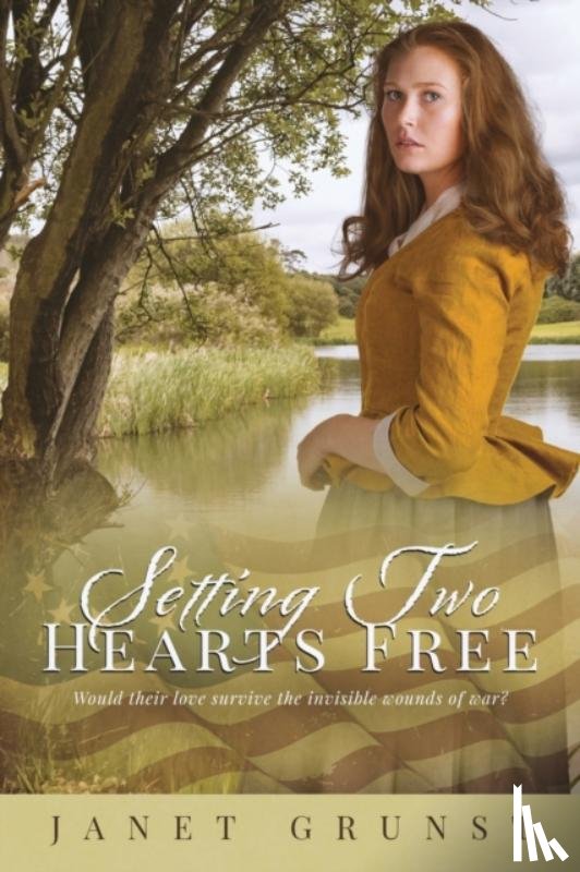 Grunst, Janet - Setting Two Hearts Free