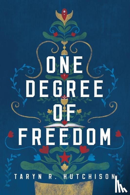 Hutchison, Taryn R - One Degree of Freedom