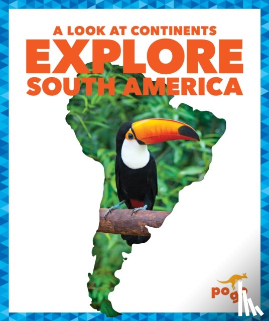 Wilkins, Veronica B. - Explore South America