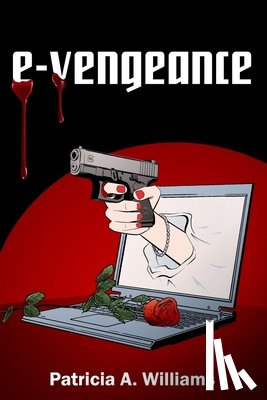 Williams, Patricia A. - E-Vengeance