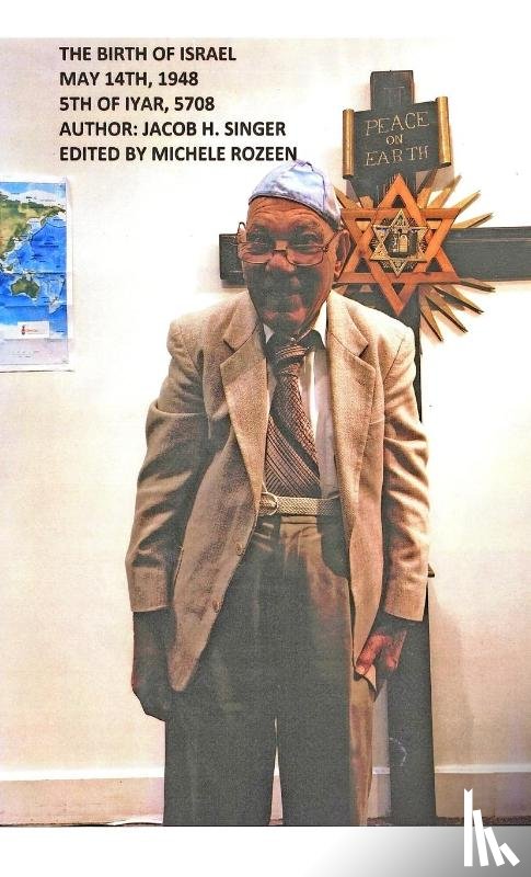Singer, Jacob H. - The Birth of Israel