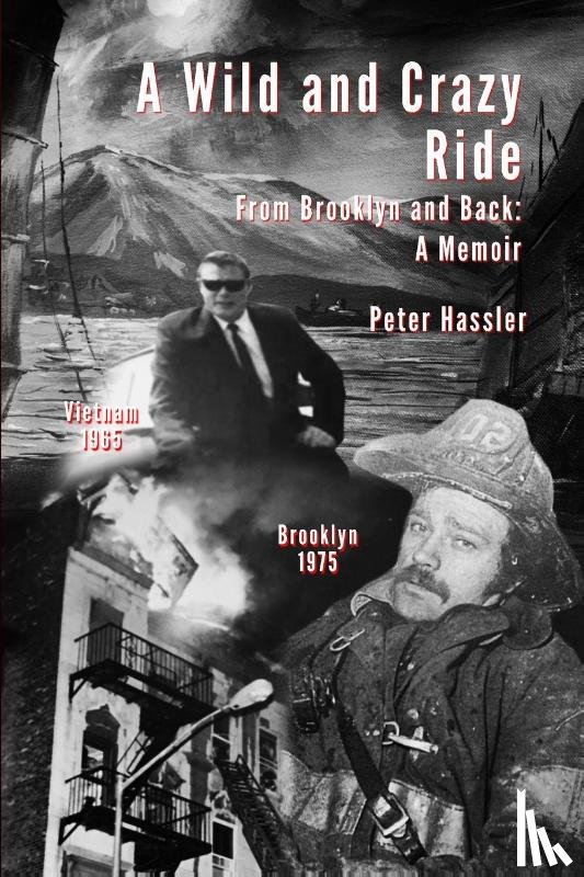 Hassler, Peter - A Wild and Crazy Ride