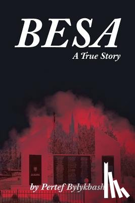 Bylykbashi, Pertef - Besa